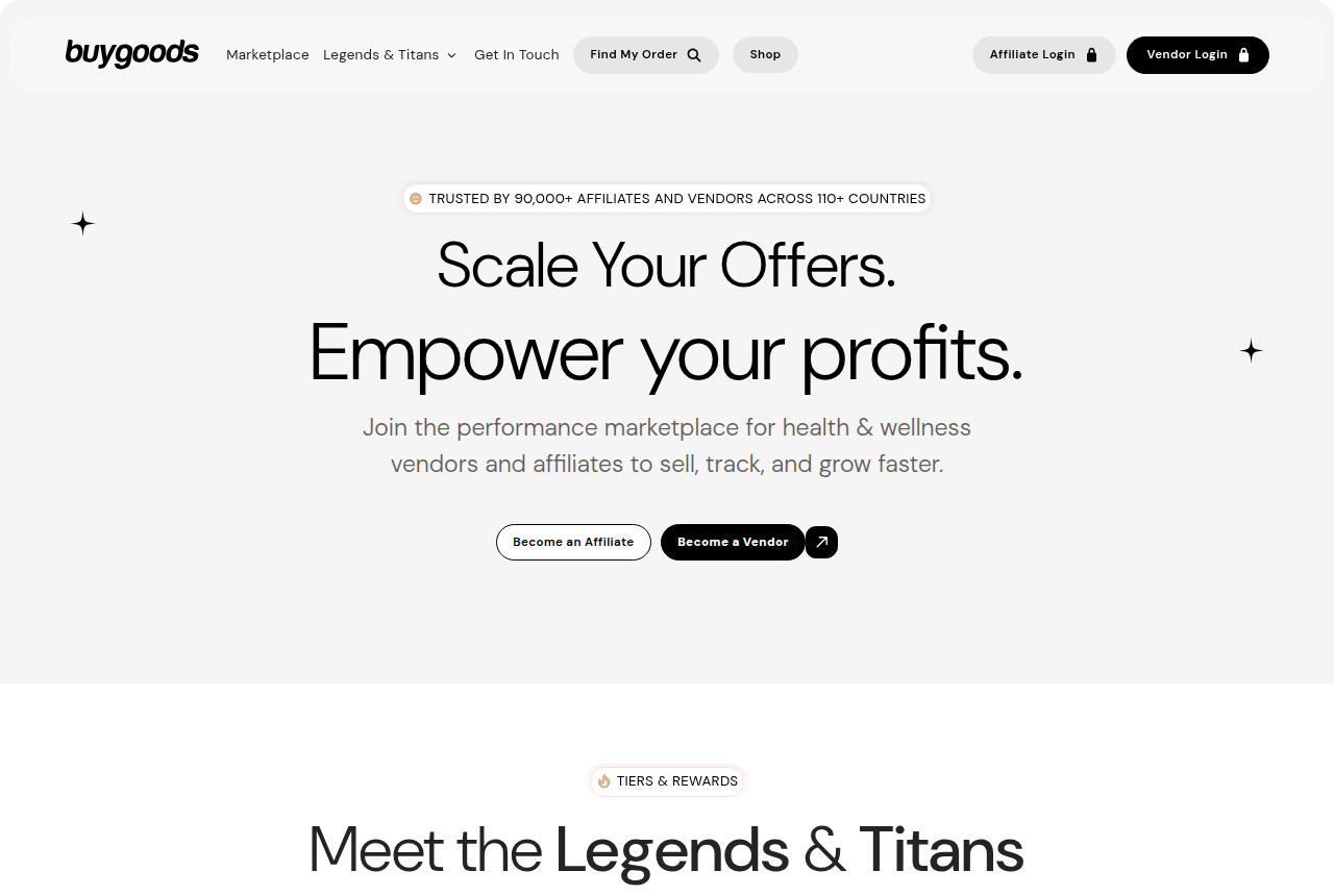 BuyGoods homepage describing a performance marketplace for health and wellness vendors and affiliates, with Become an Affiliate and Become a Vendor buttons